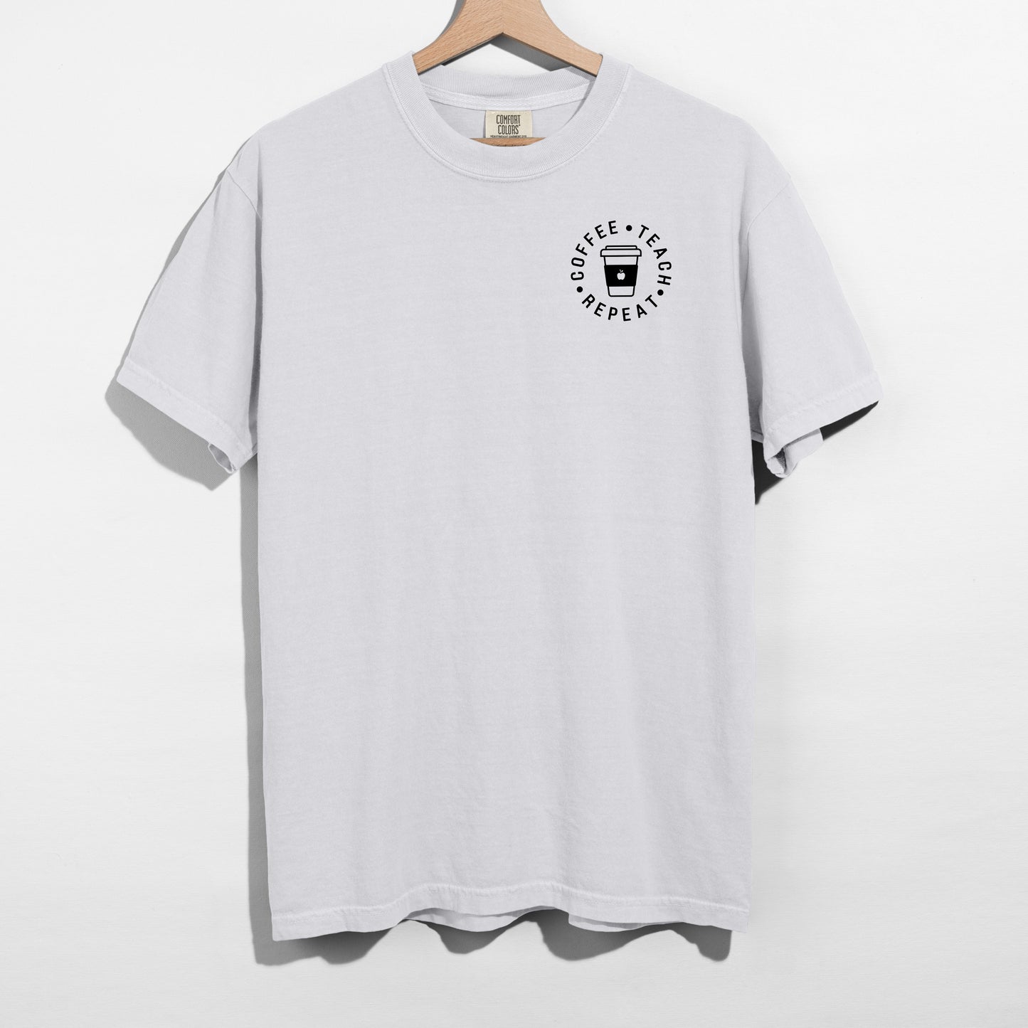 Coffee. Teach. Repeat t-shirt