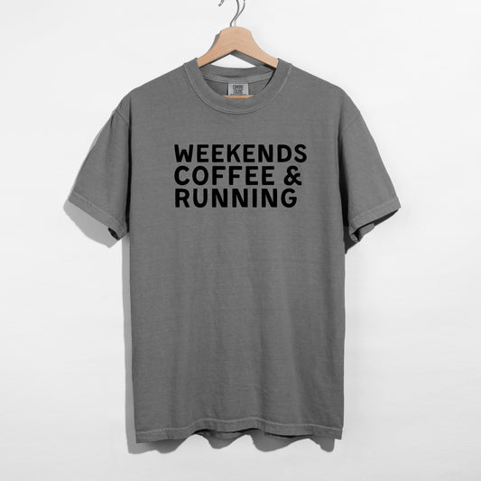 Weekends Coffee & Running T-Shirt