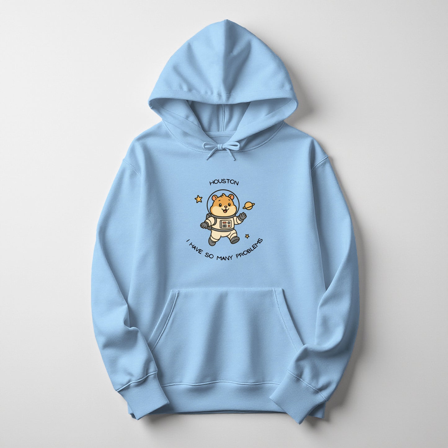 Houston we've got a problem - hoodie