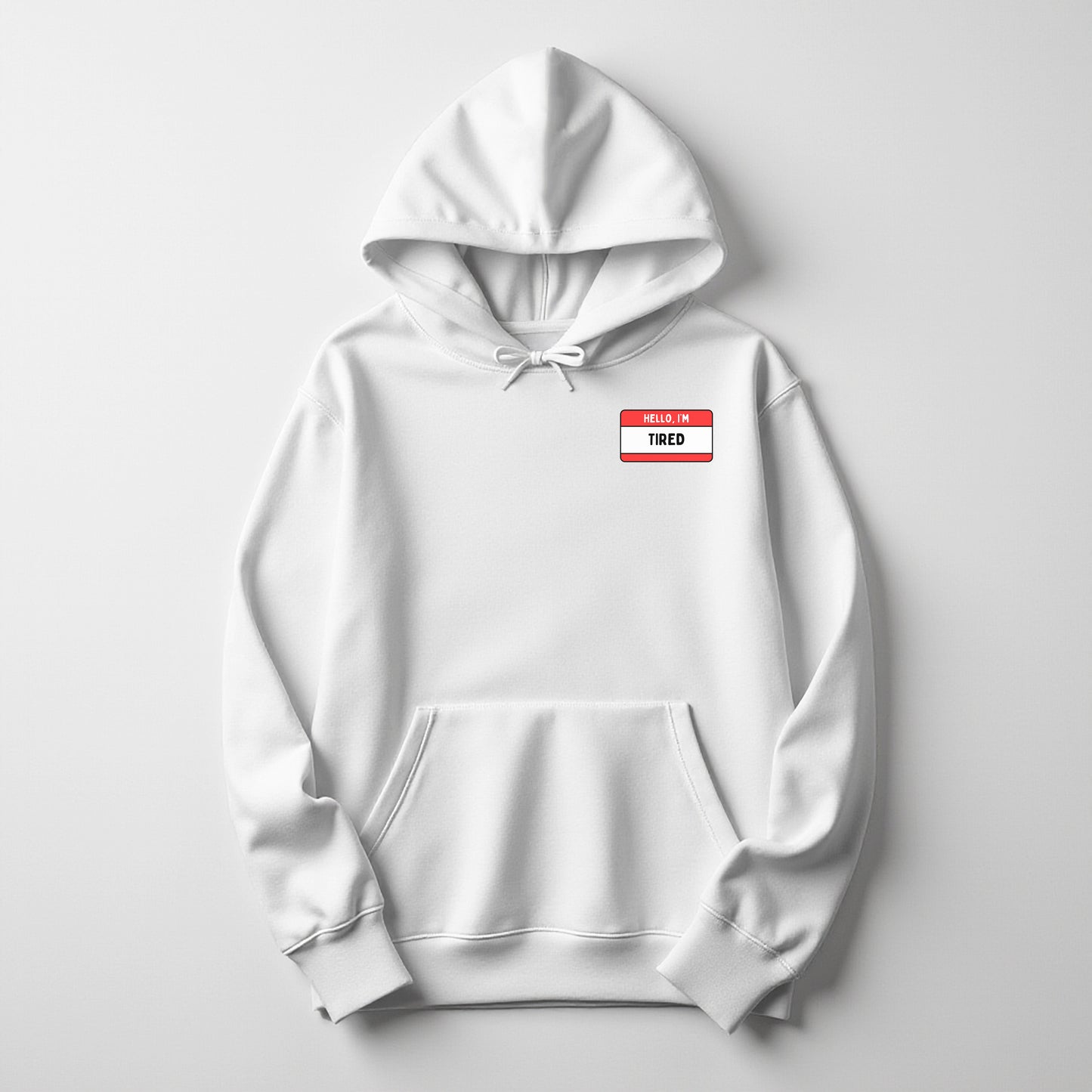 Hello I’m Tired Embroidered Holiday Hoodie