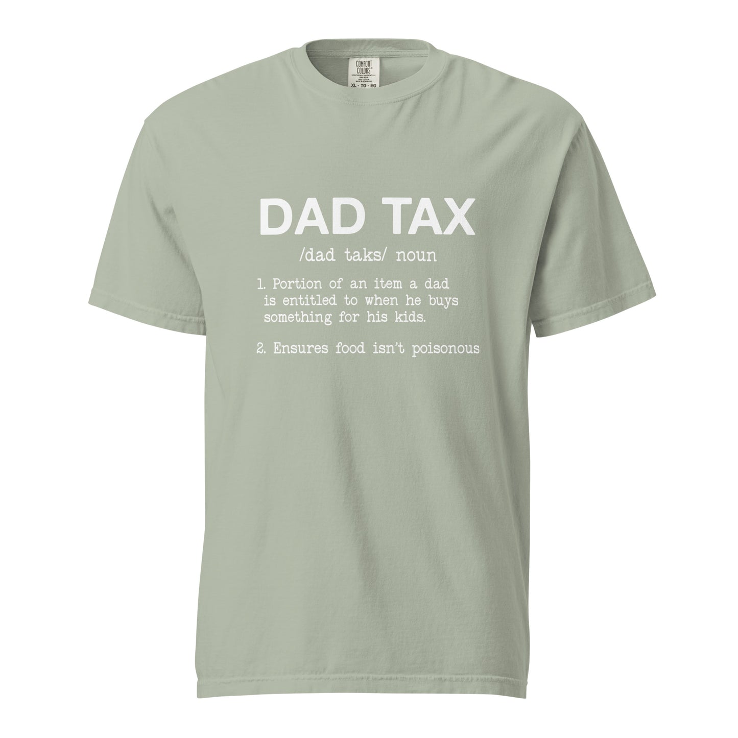 Dad Tax t-shirt