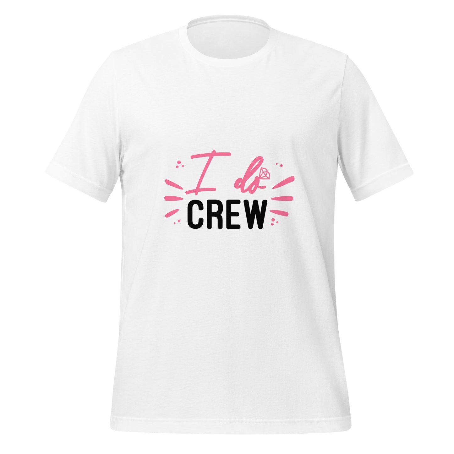 The "I do crew" - T-shirt
