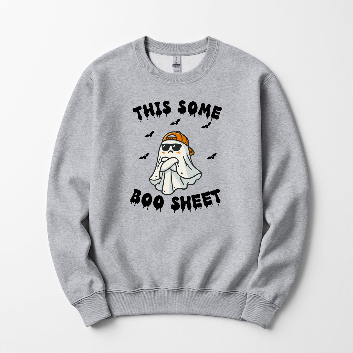 This some boo sheet  - Sweatshirt