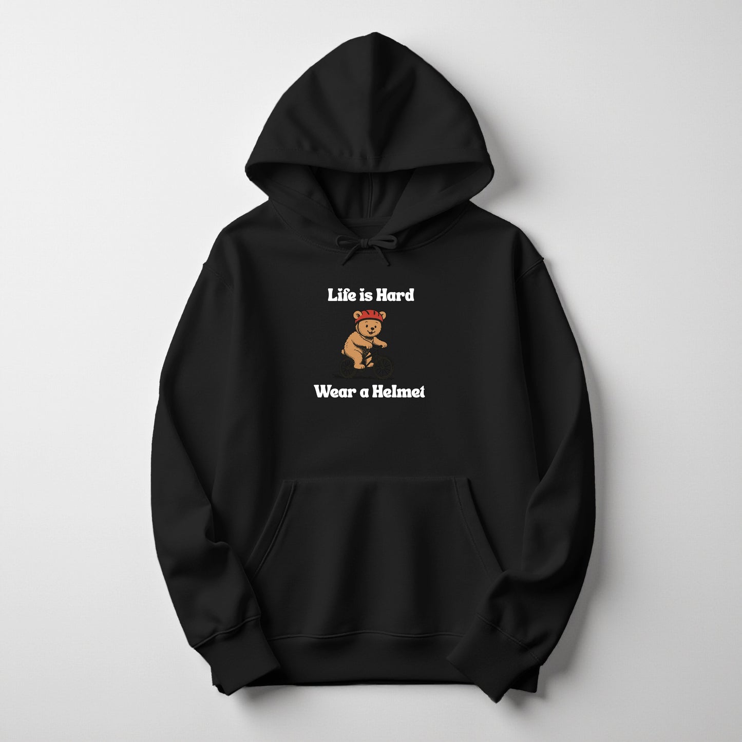 Life is Hard Wear a Helmet - Hoodie
