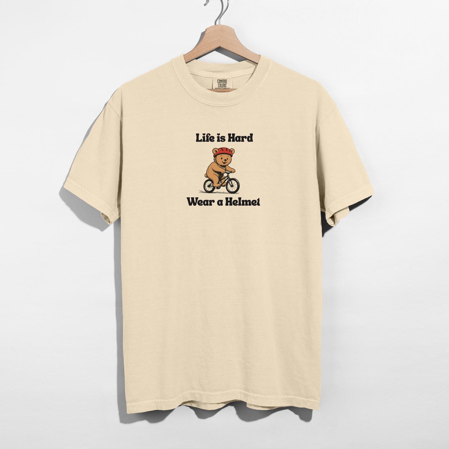 Life Is Hard, Wear a Helmet - T-shirt