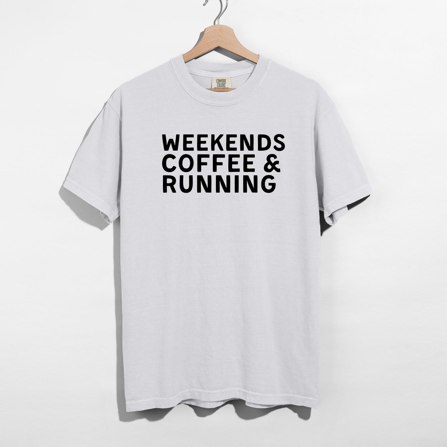 Weekends Coffee & Running T-Shirt