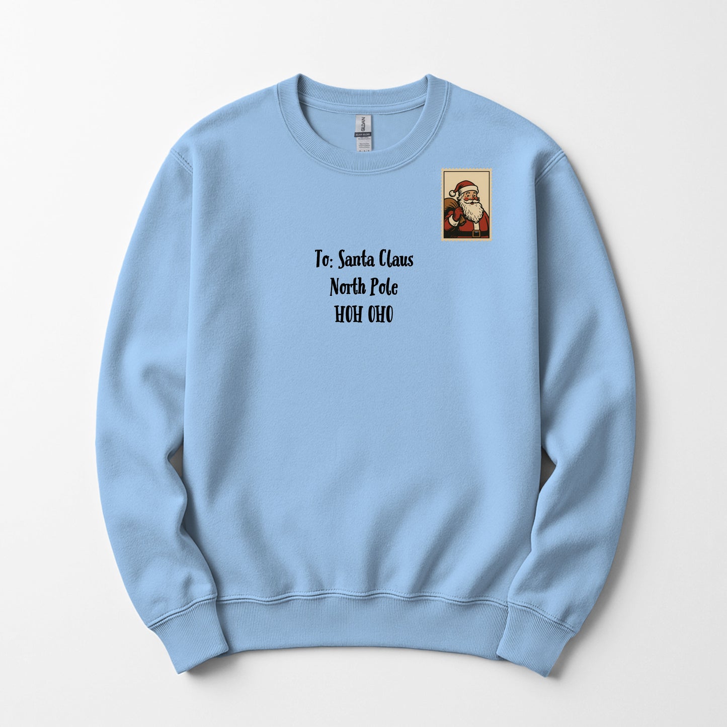 Dear Santa -  Sweatshirt