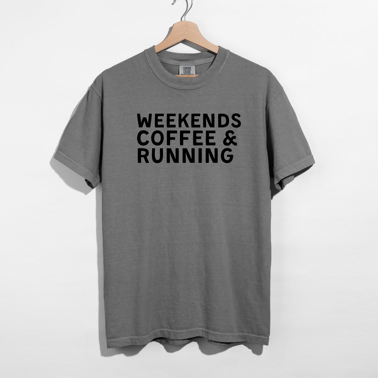 Weekends Coffee & Running T-Shirt