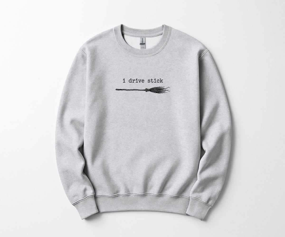 i drive stick halloween Sweatshirt