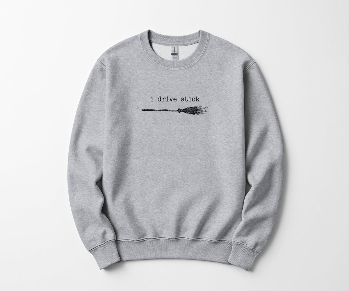i drive stick halloween Sweatshirt