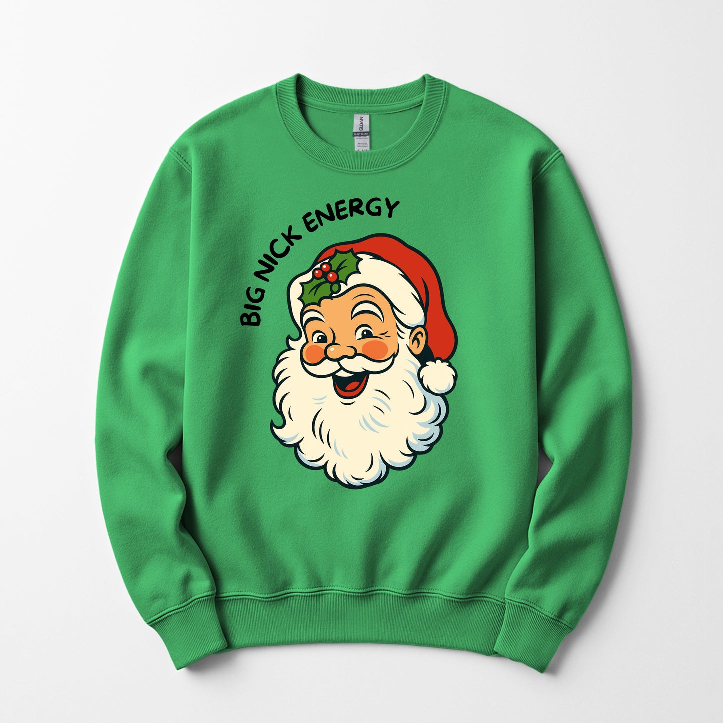 Big Nick energy -  Sweatshirt