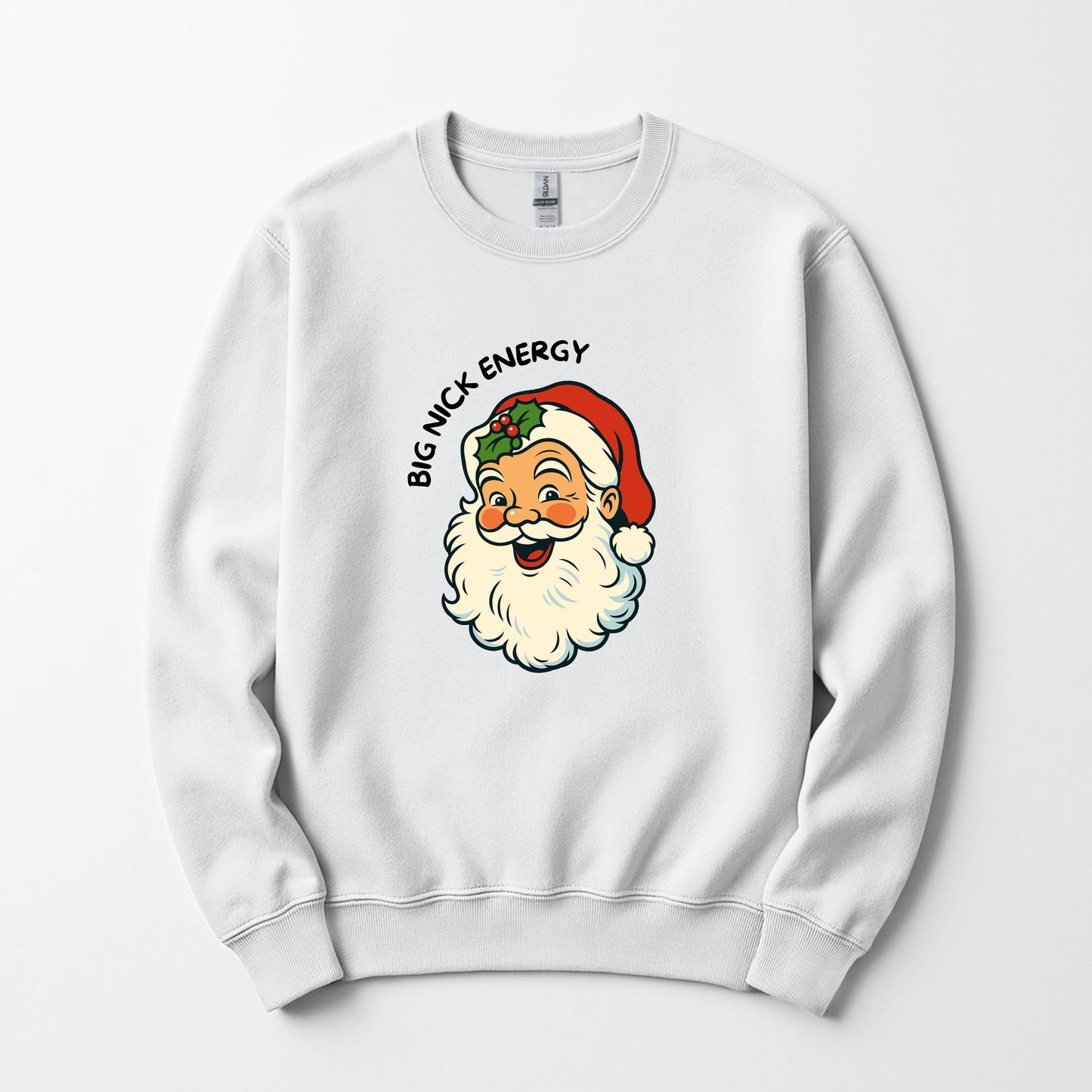 Big Nick energy -  Sweatshirt