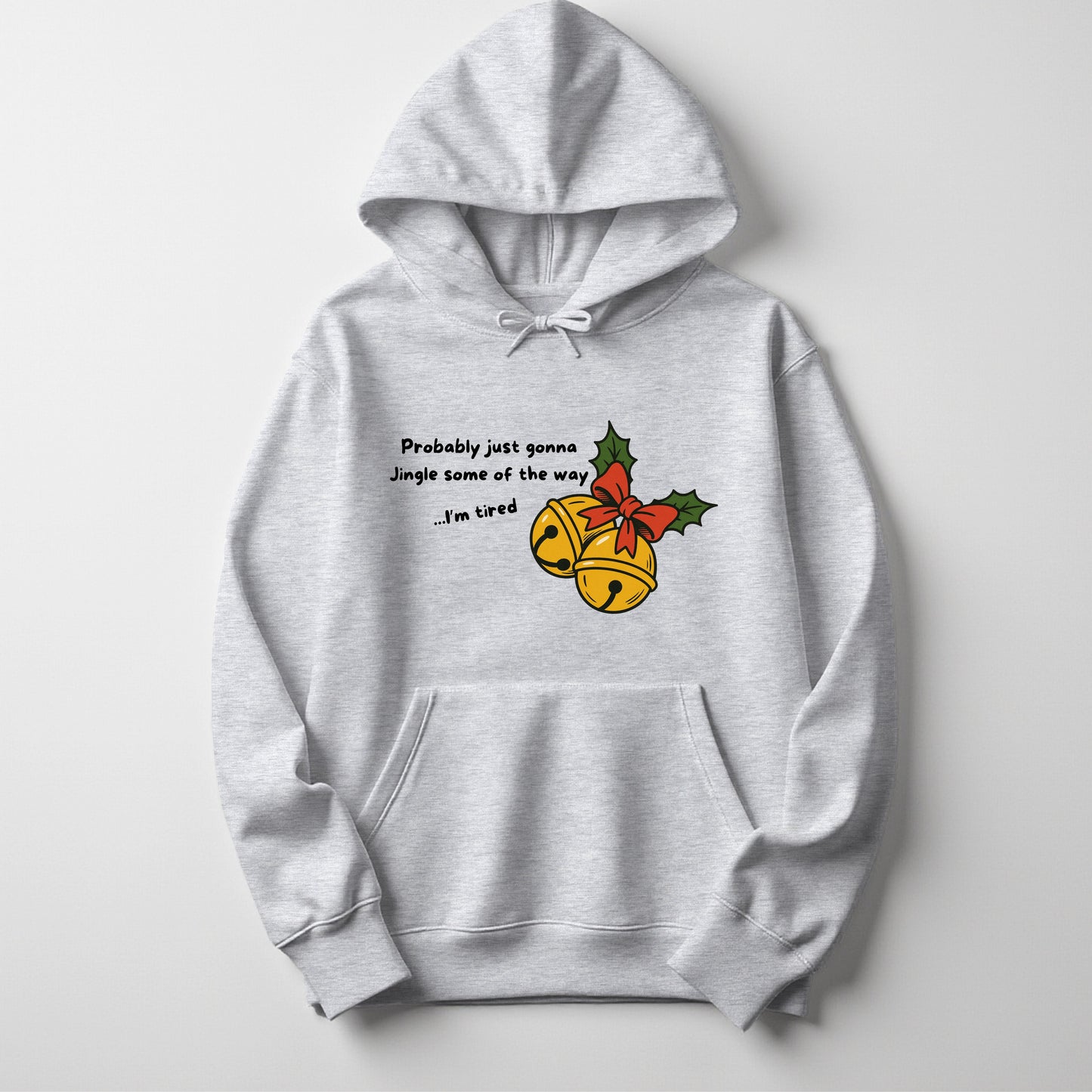 Jingle half the way -  Hoodie