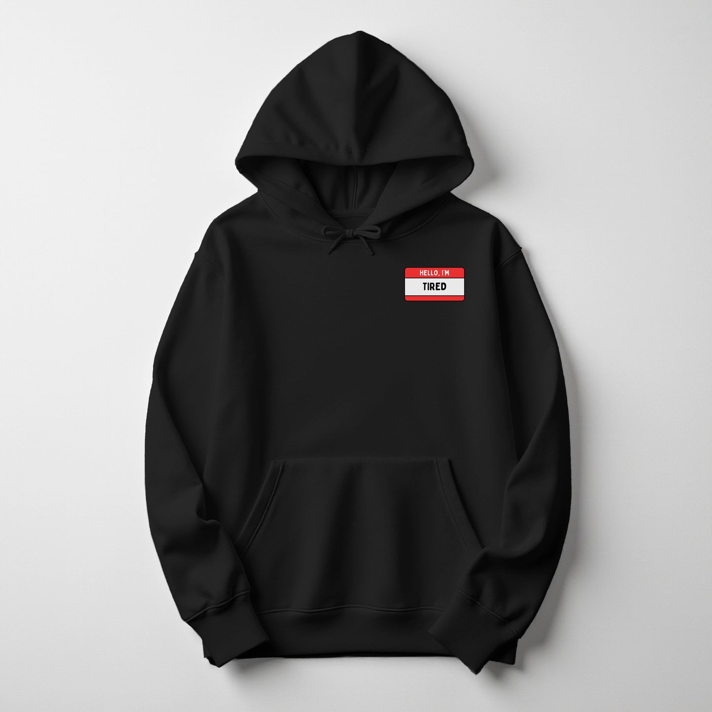 Hello I’m Tired Embroidered Holiday Hoodie