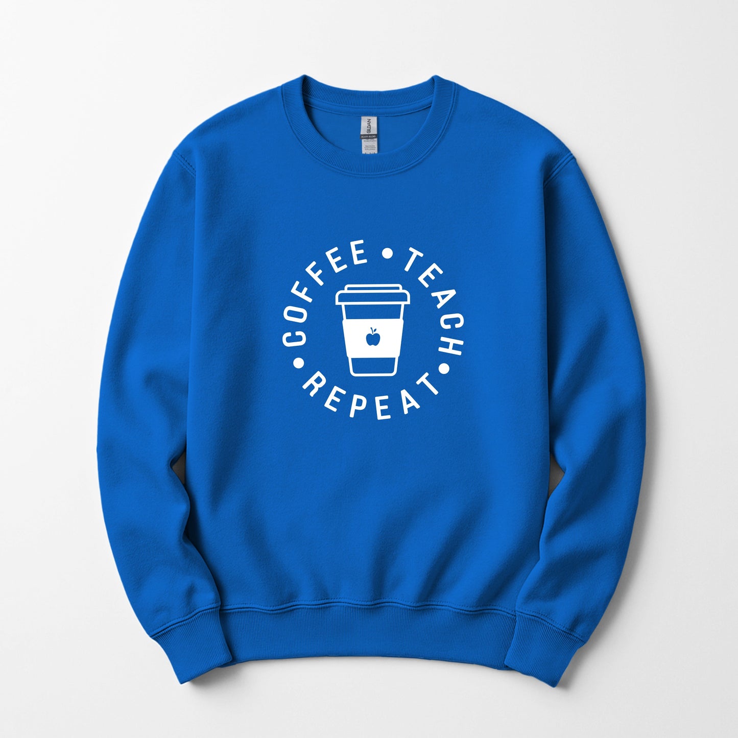 Coffee Teach Repeat Sweatshirt 