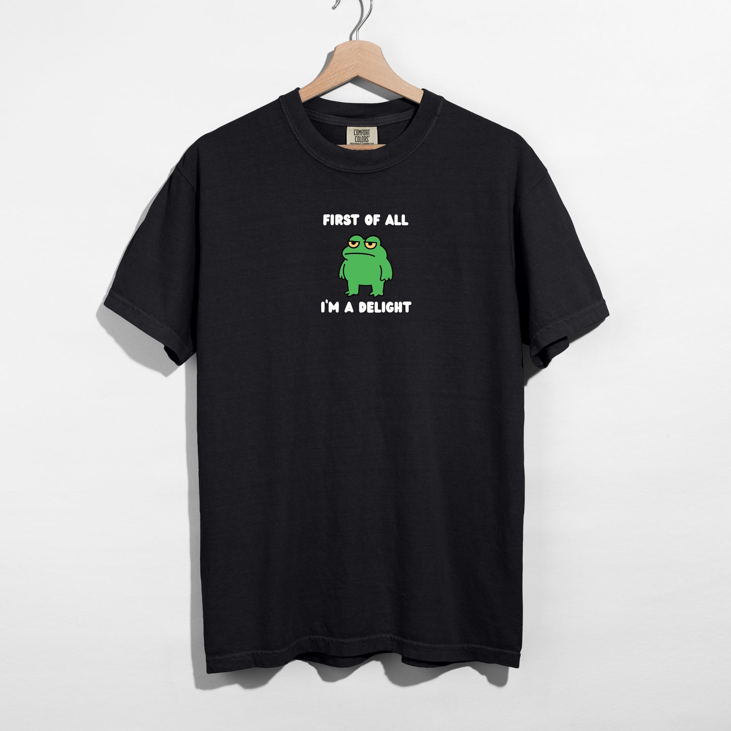 I'm a delight - T-Shirt