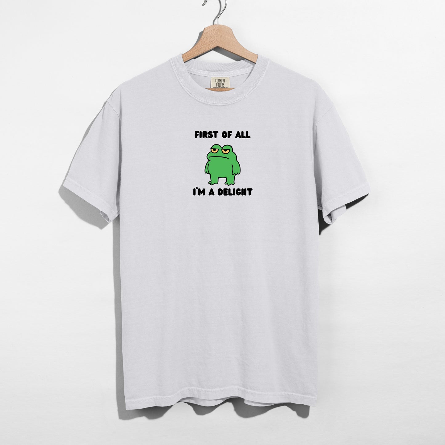 I'm a delight - T-Shirt