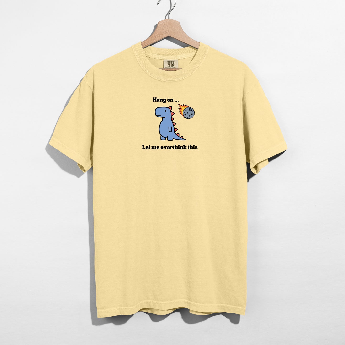 Let me Overthink This - T-shirt