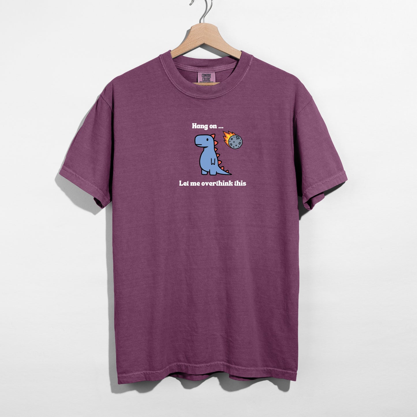 Let me Overthink This - T-shirt