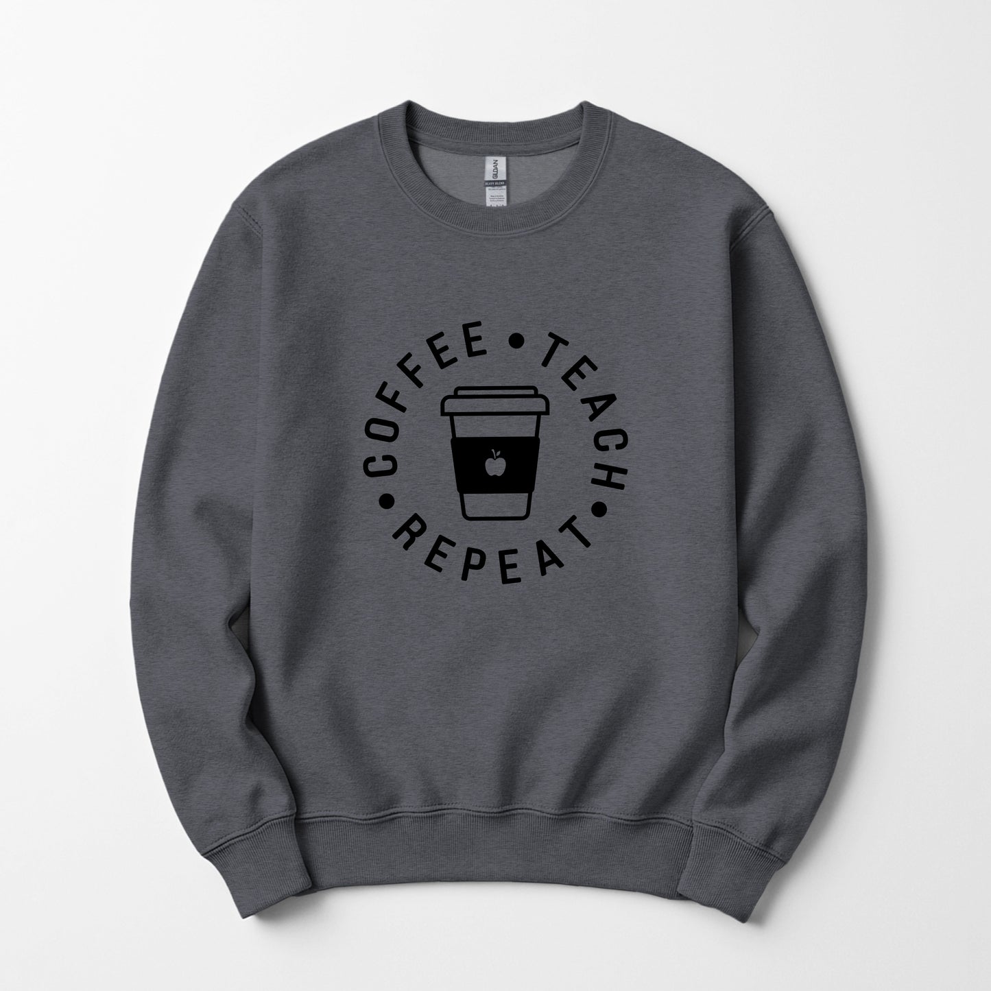 Coffee Teach Repeat Sweatshirt 