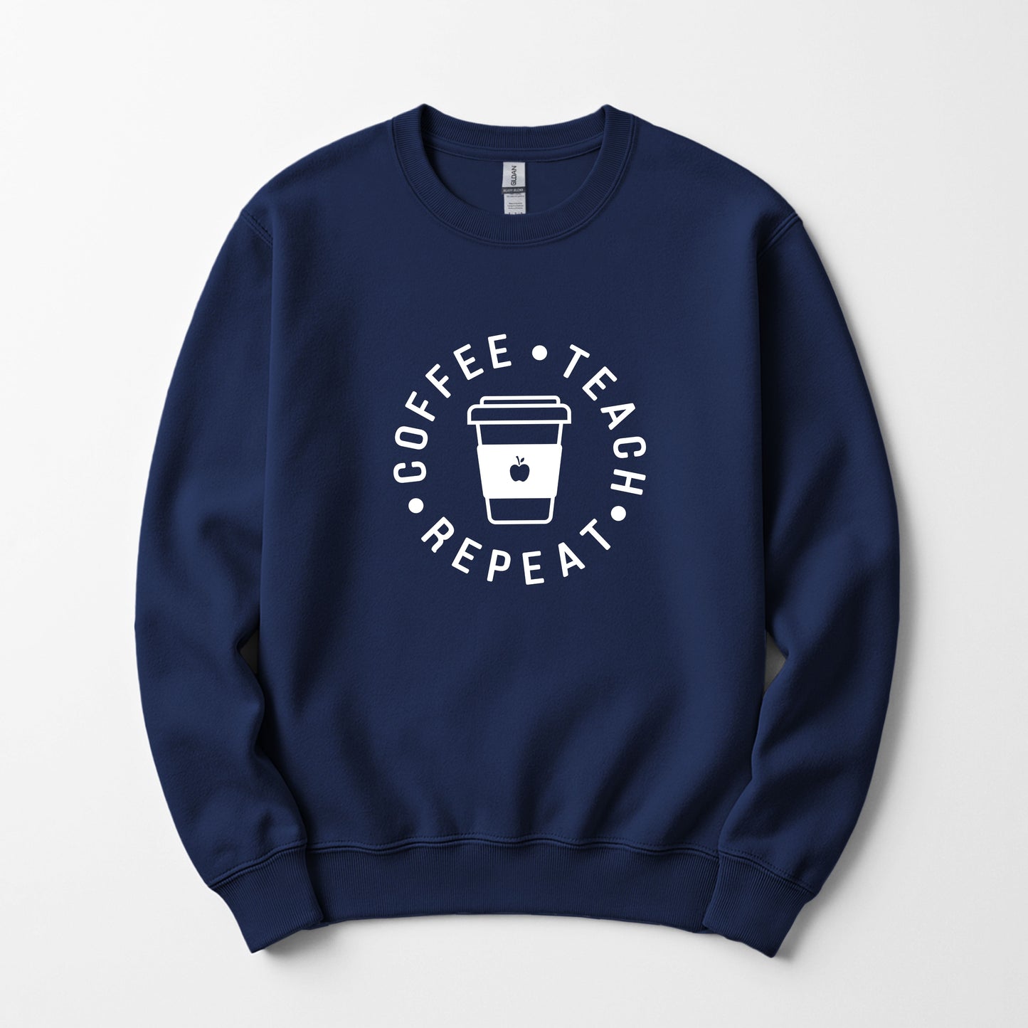 Coffee Teach Repeat Sweatshirt 