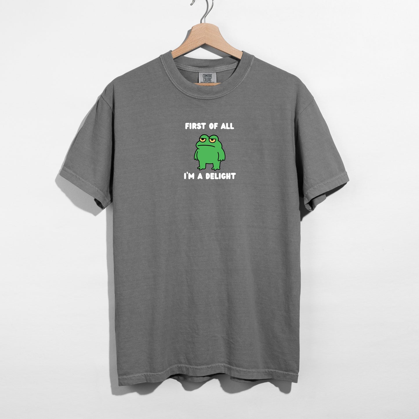 I'm a delight - T-Shirt