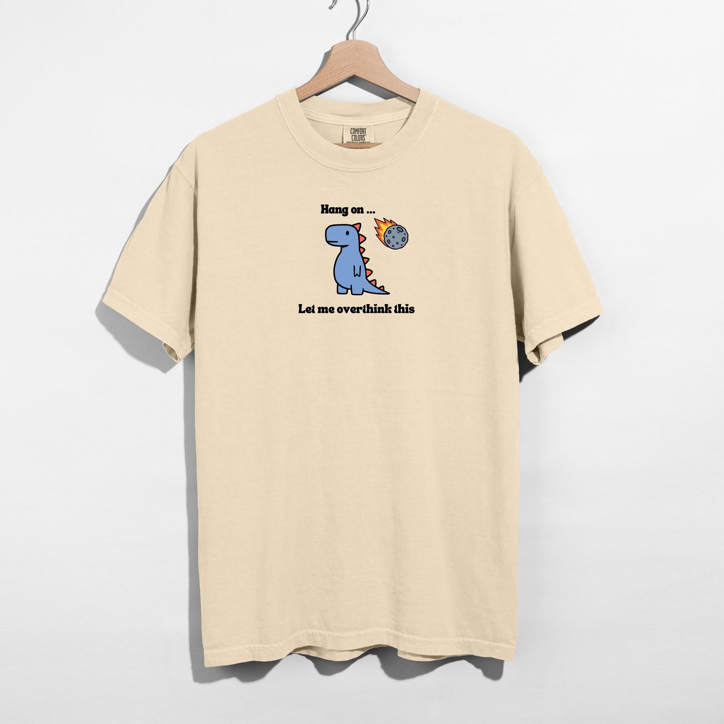 Let me Overthink This - T-shirt