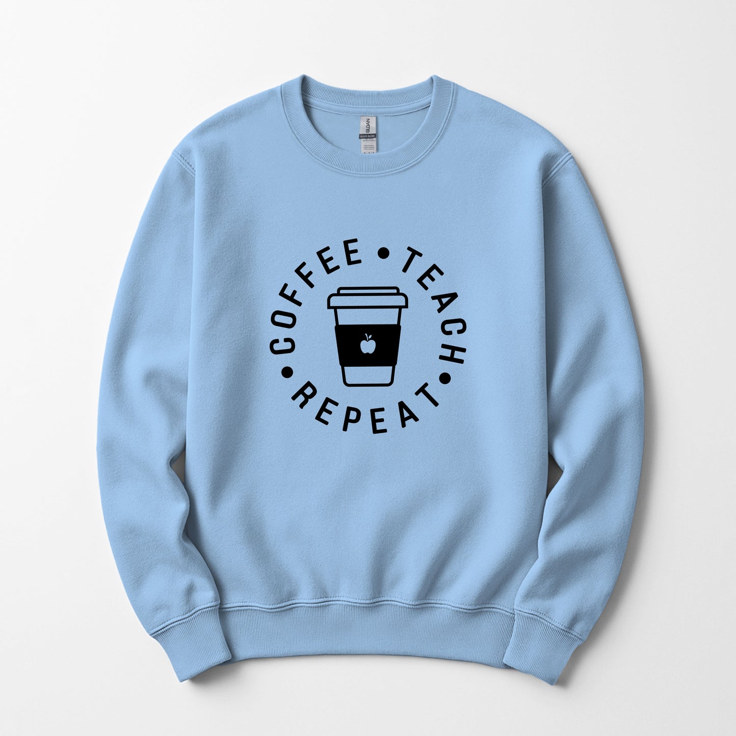 Coffee Teach Repeat Sweatshirt 