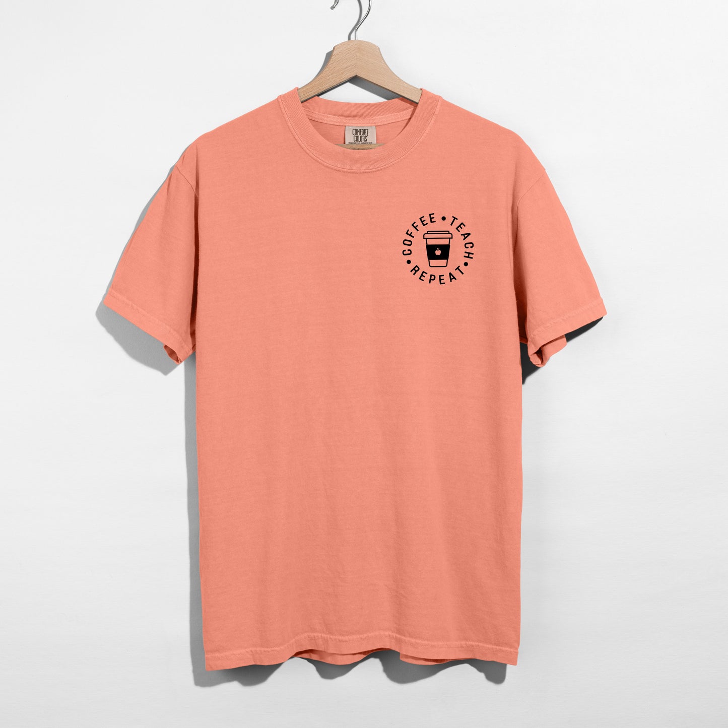 Coffee. Teach. Repeat t-shirt