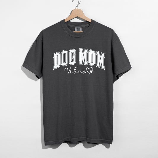 Dog mom vibes T-shirt