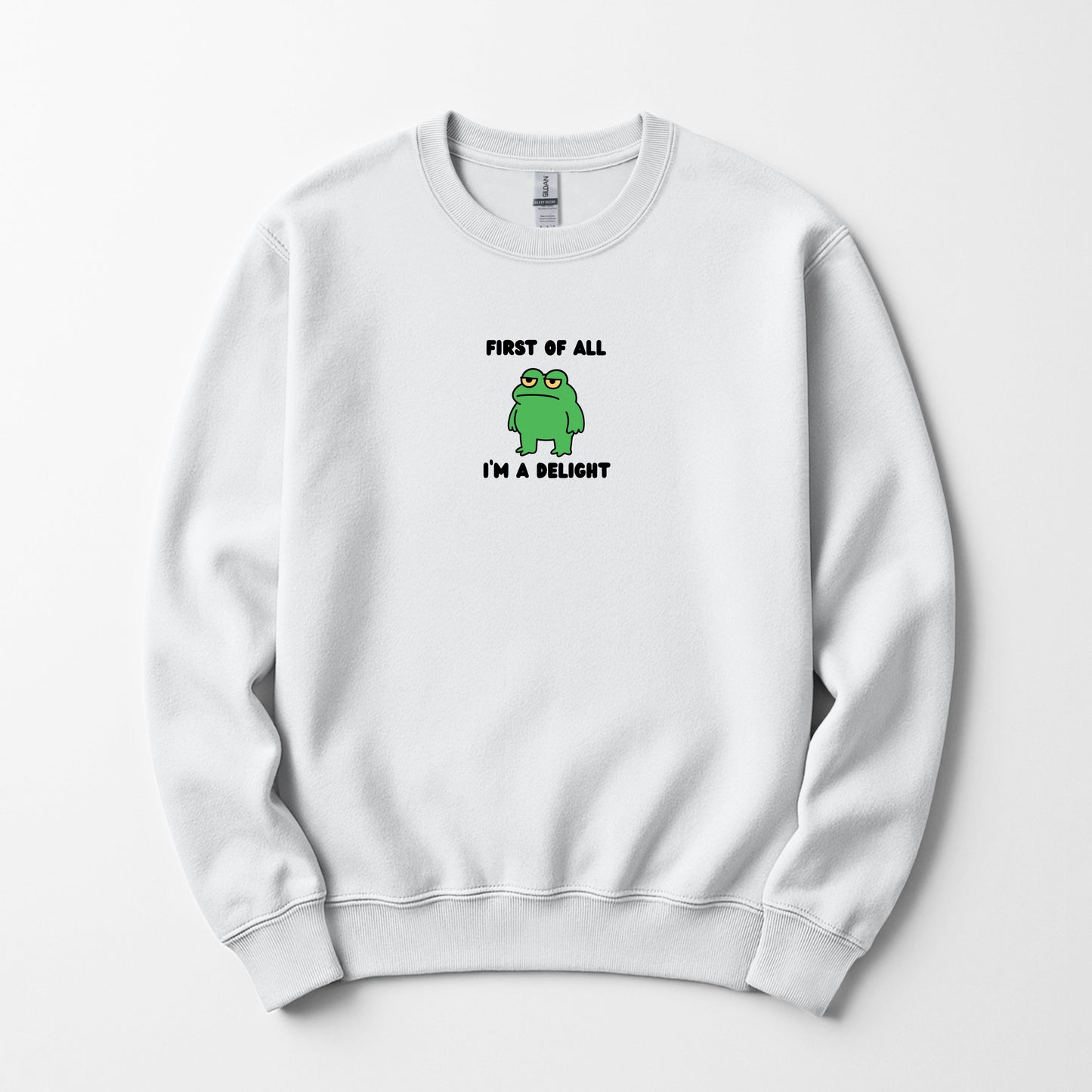 I'm a delight - Sweatshirt