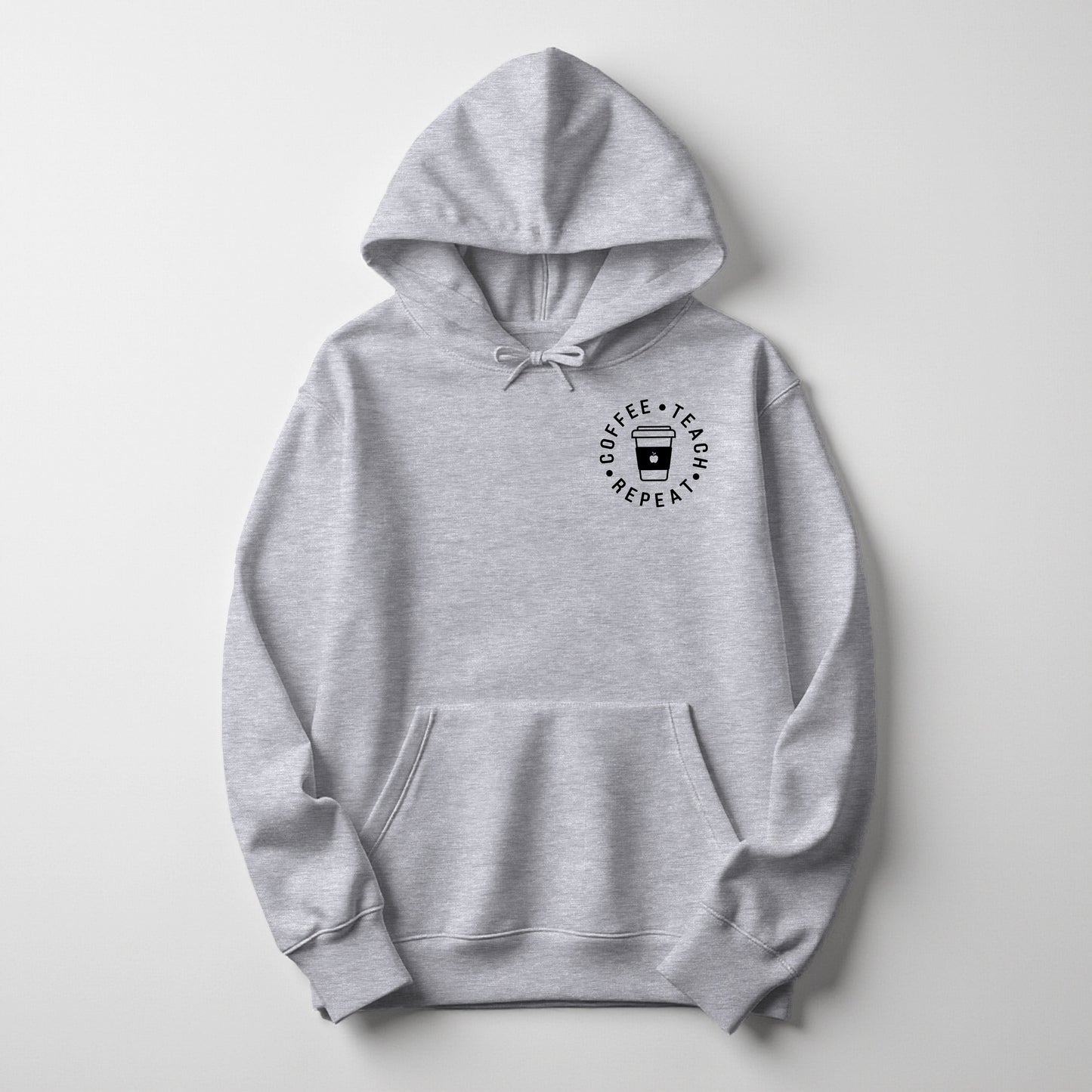 Coffee. Teach. Repeat -  Hoodie (Embroidered)
