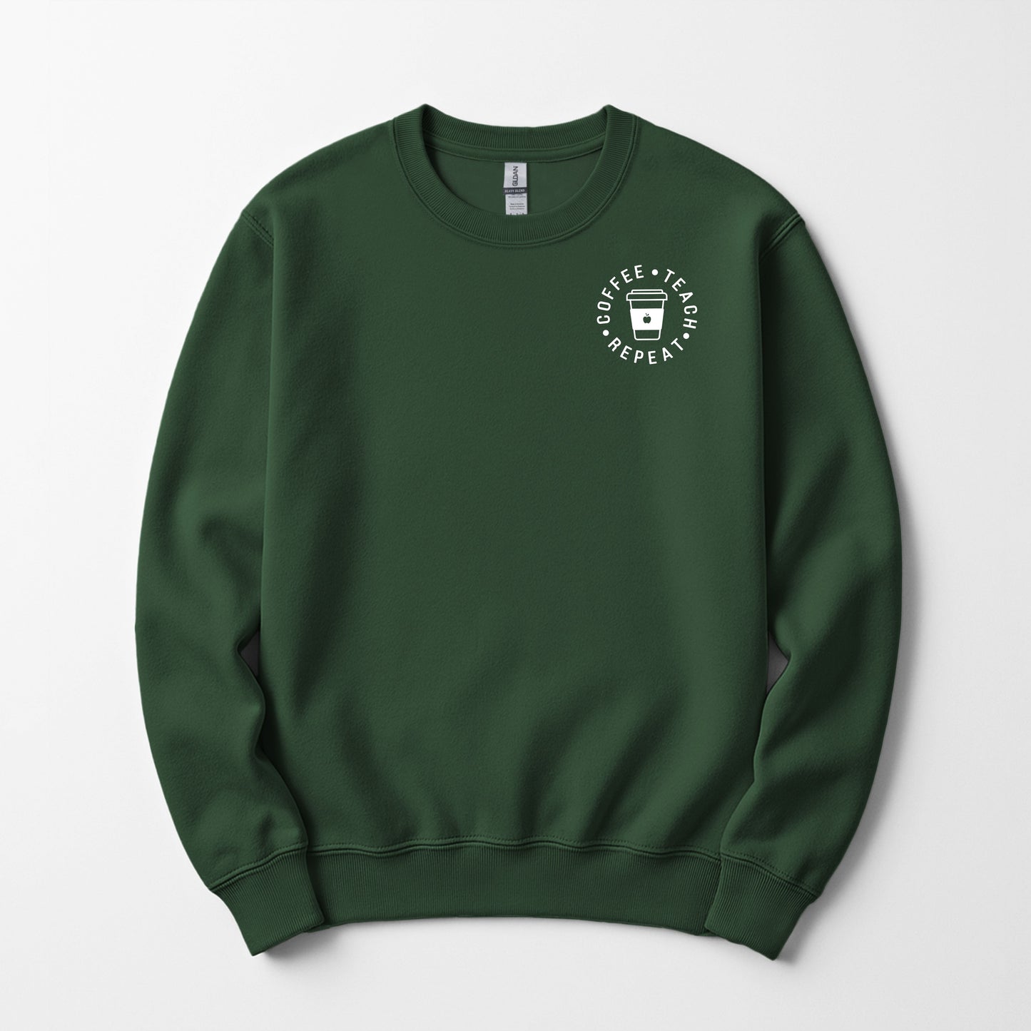 Coffee. Teach. Repeat -  Sweatshirt (Embroidered)