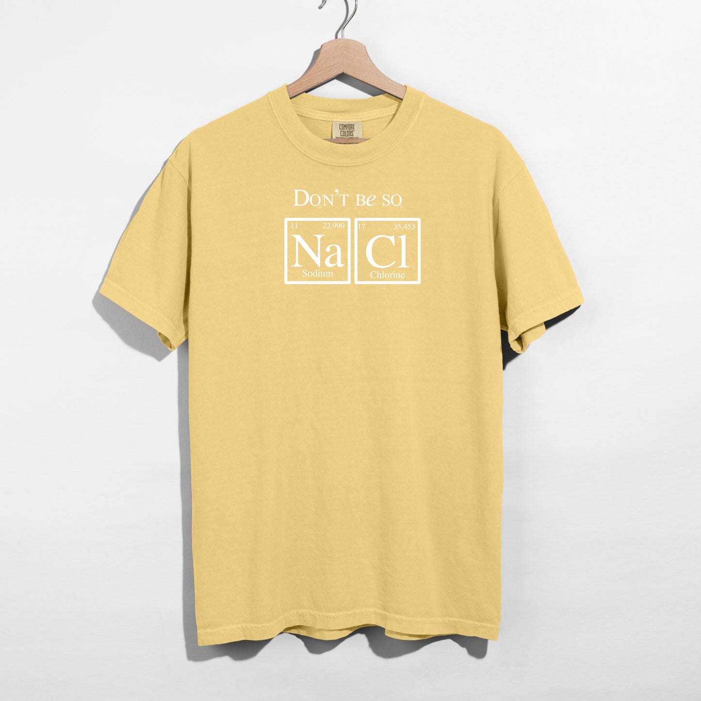 Don’t Be SoSalty Crew T-Shirts 