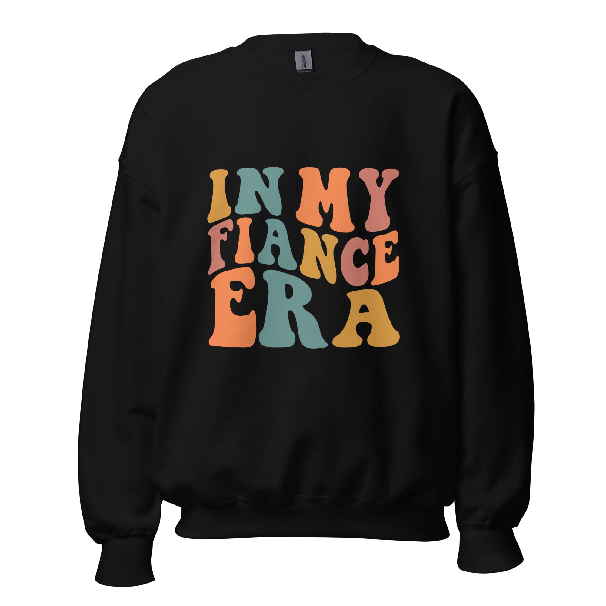 In my fiancé era crewneck