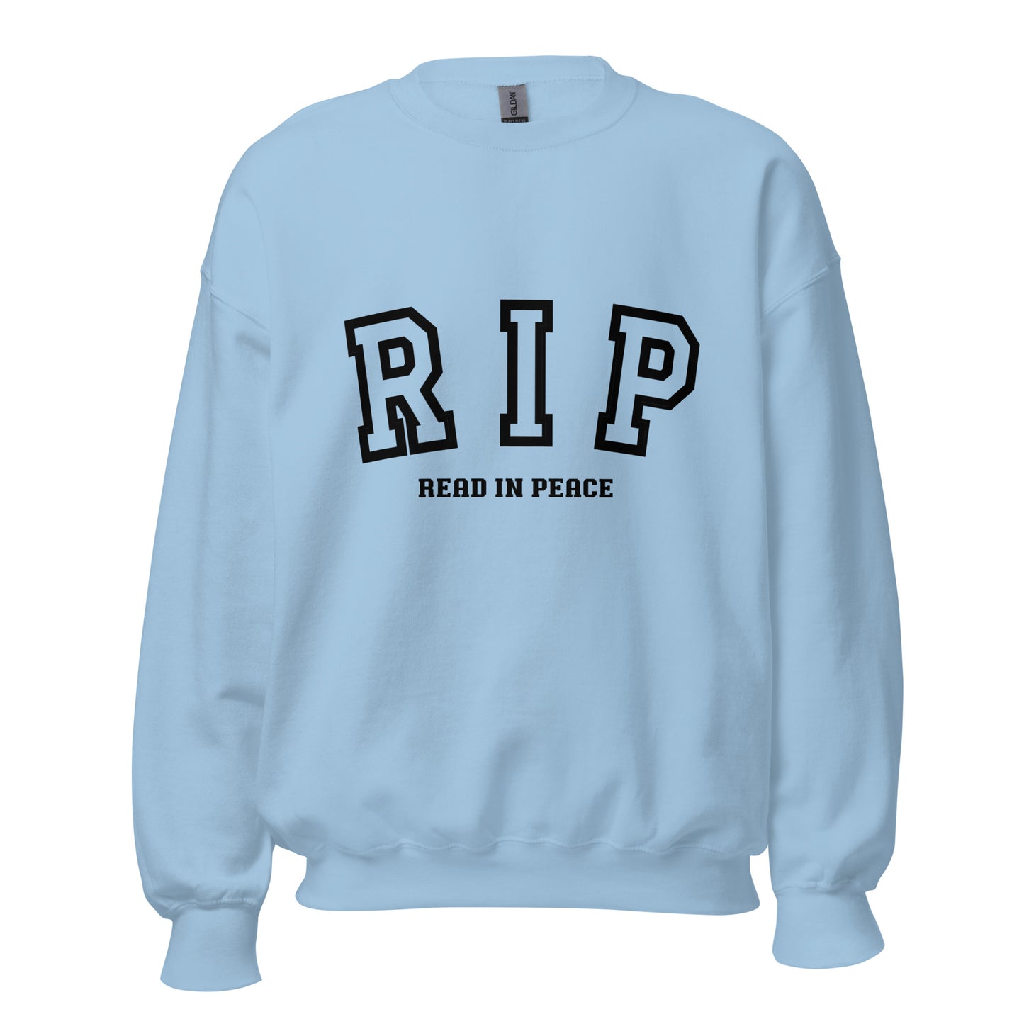R.I.P - Sweatshirt