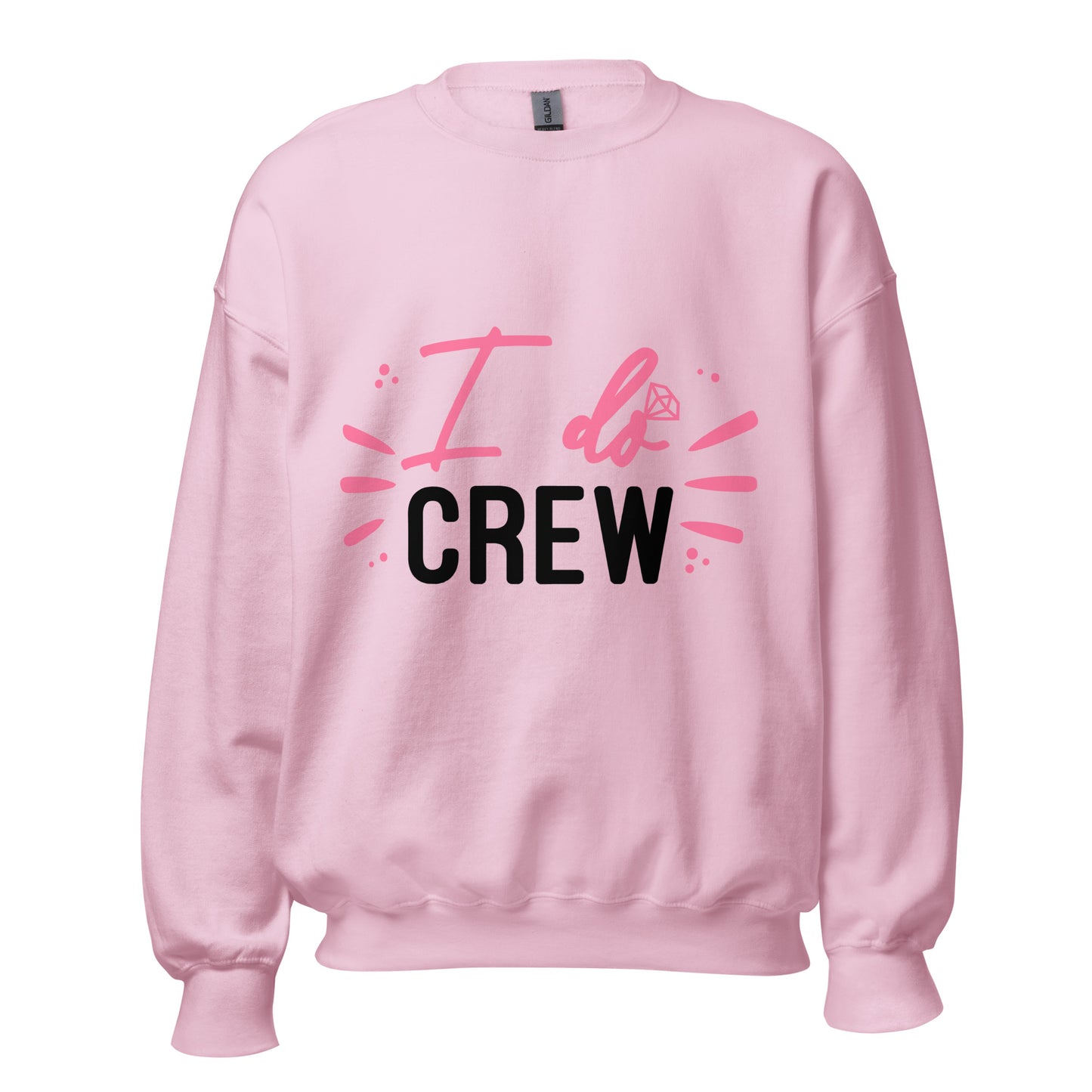 The "I do crew" - Sweatshirt