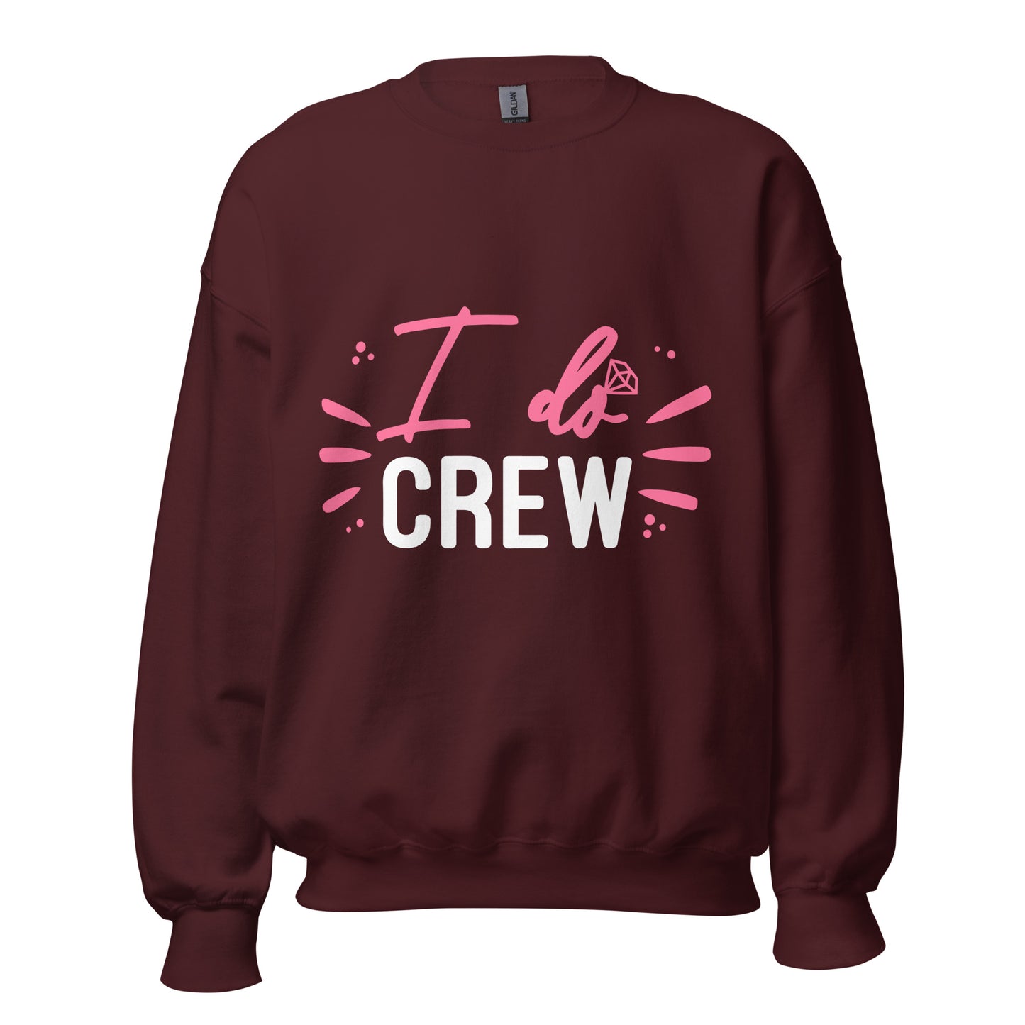 The "I do crew" - Sweatshirt