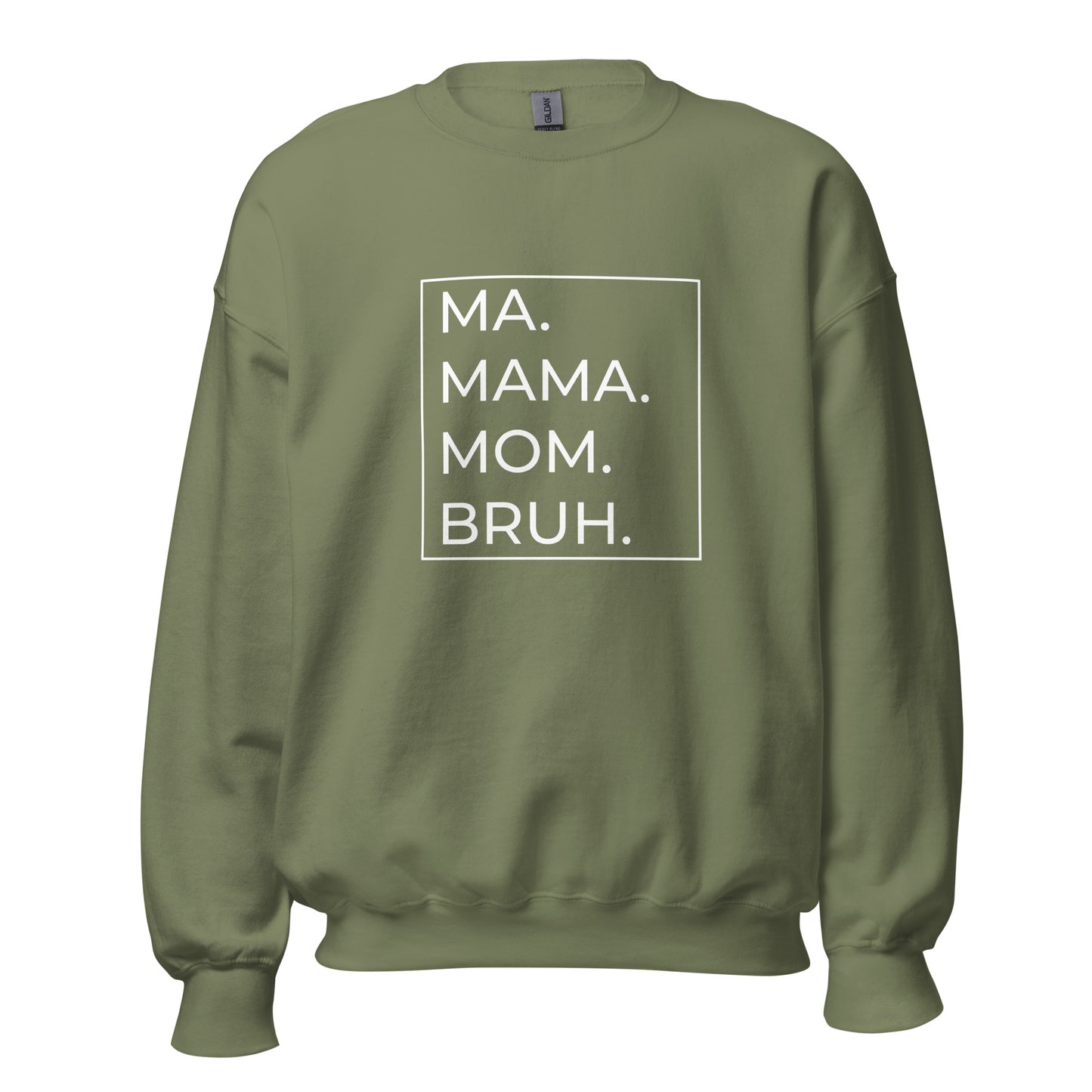 MA.MAMA.MOM.BRUH