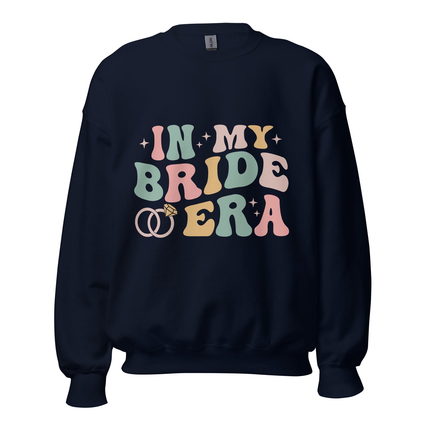 In my bride era - Sweatshirt