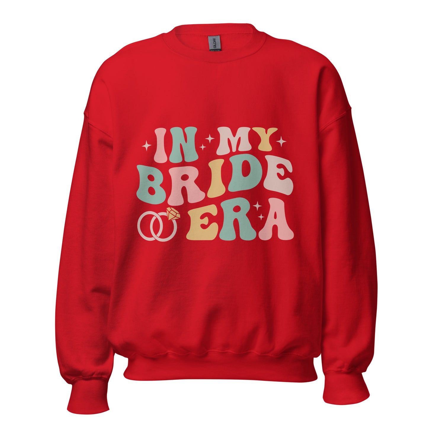 In my bride era - Sweatshirt