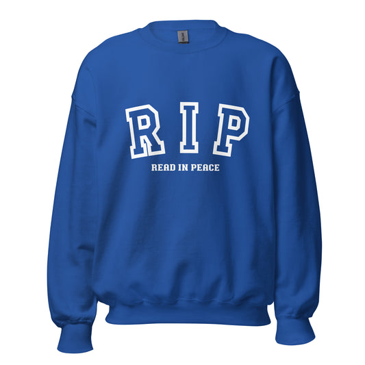 R.I.P - Sweatshirt