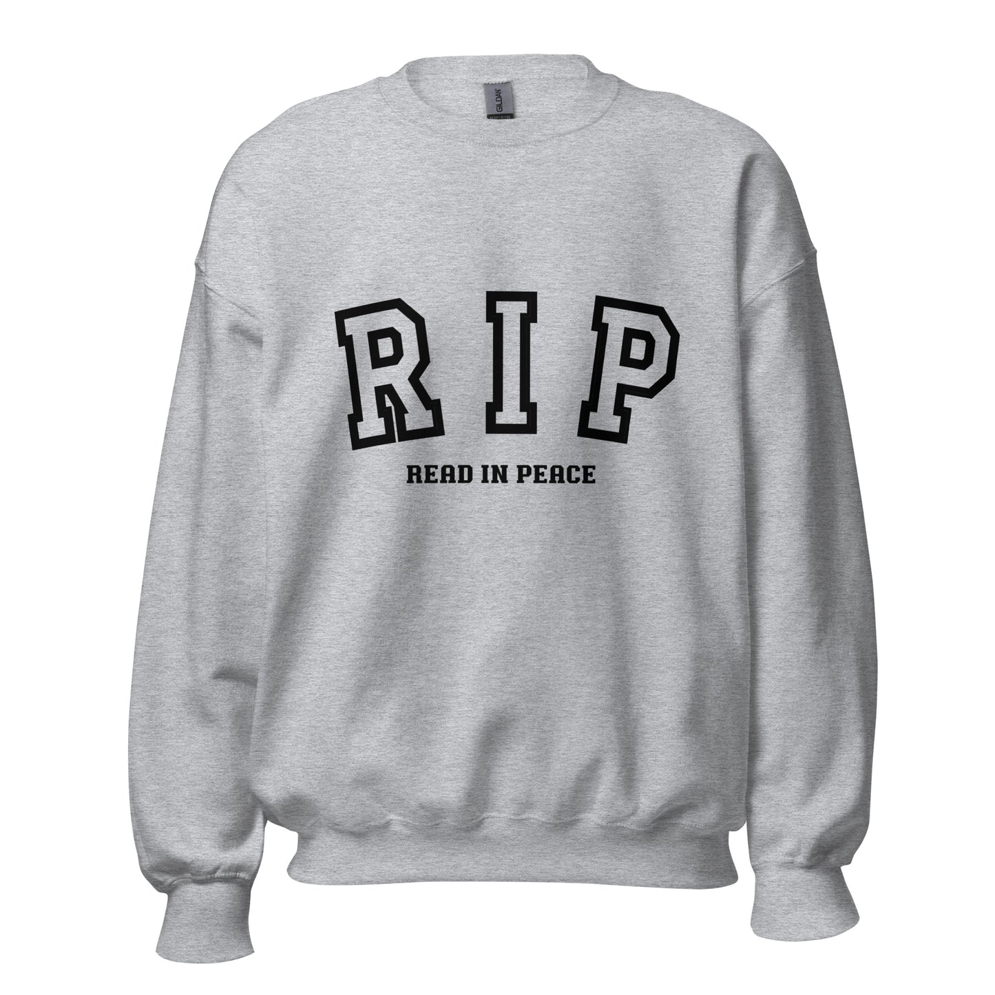 R.I.P - Sweatshirt