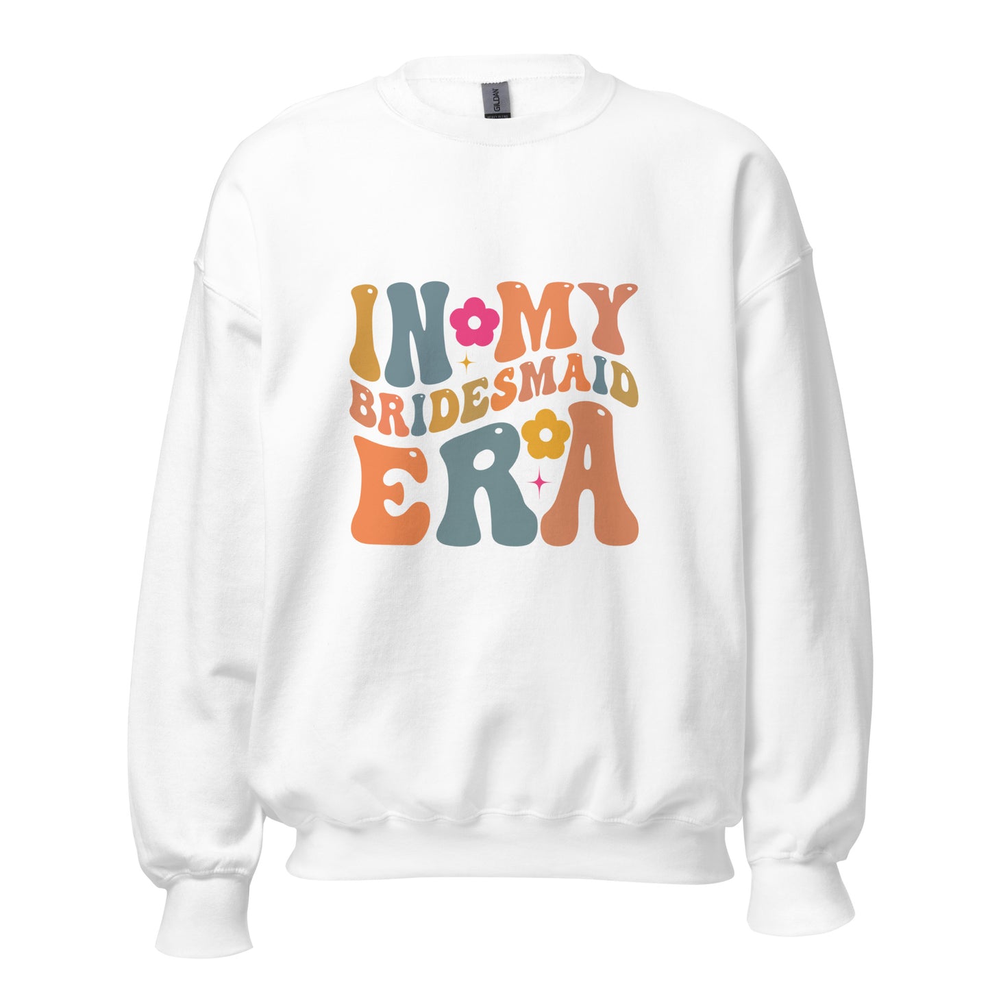 In my bridesmaid era - Sweatshirt