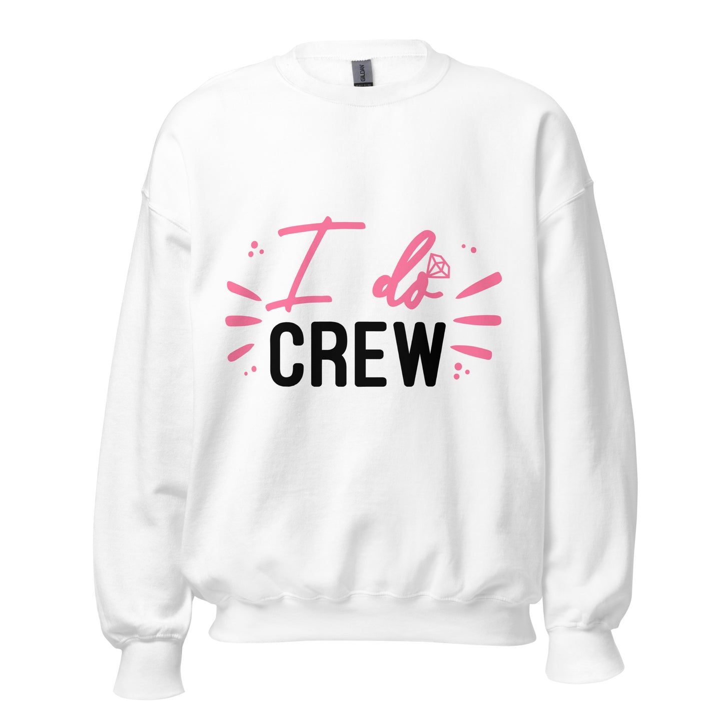 The "I do crew" - Sweatshirt