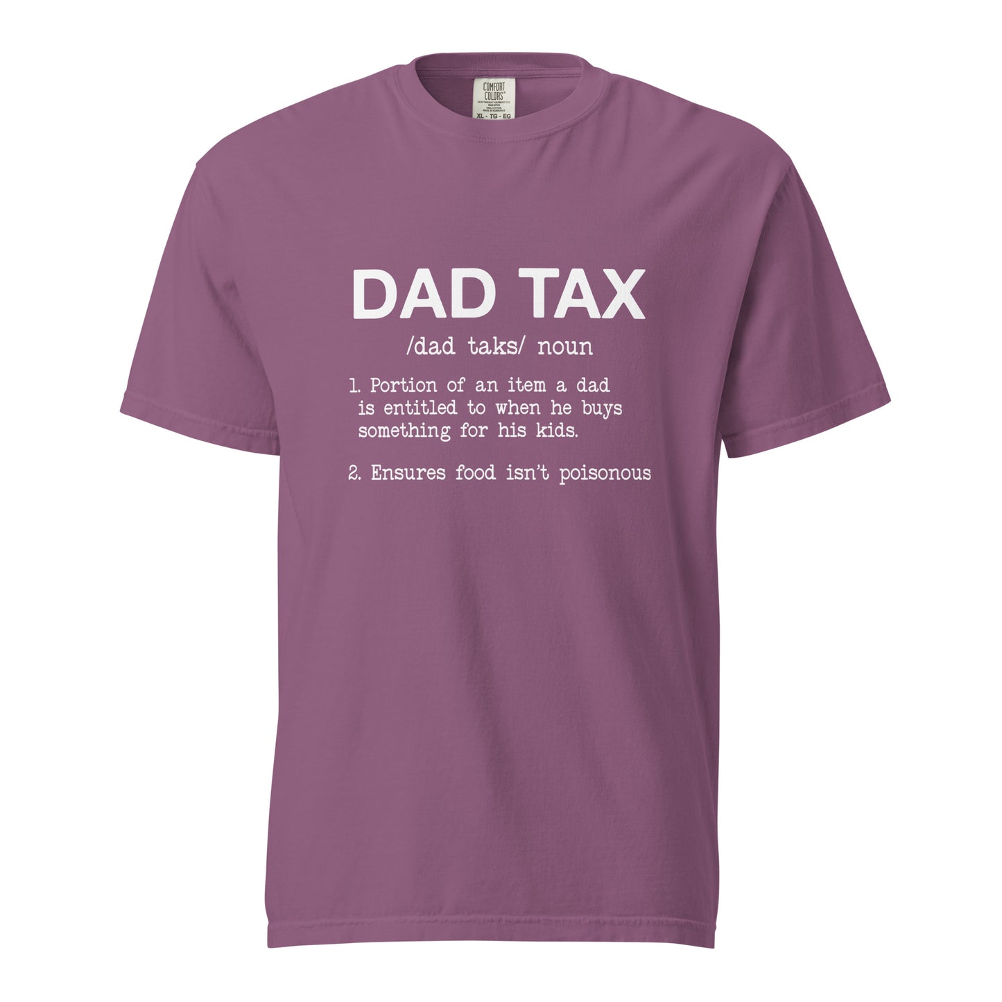 Dad Tax t-shirt