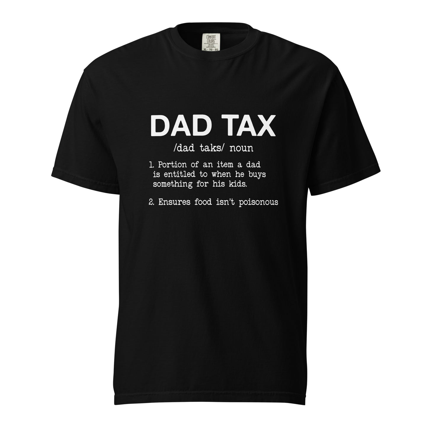 Dad Tax t-shirt