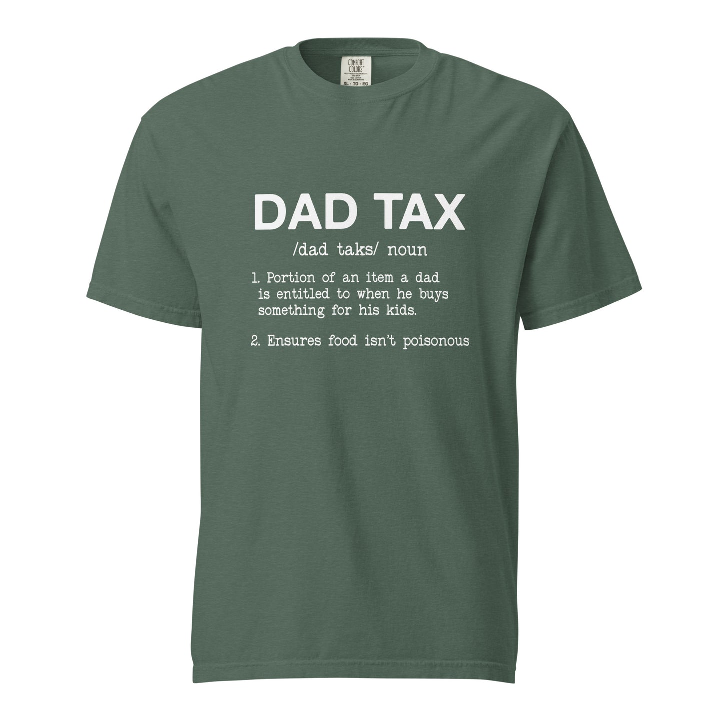 Dad Tax t-shirt