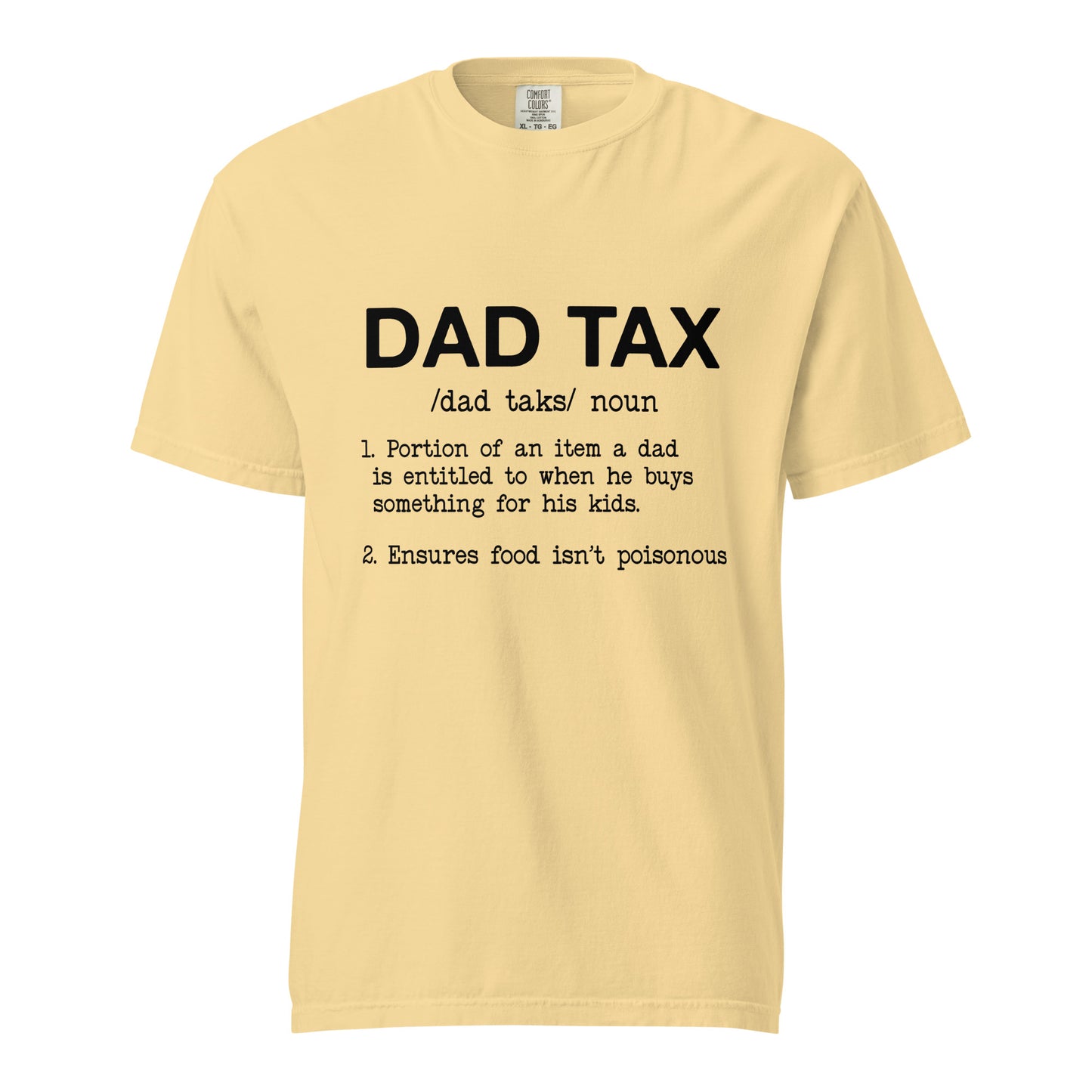 Dad Tax t-shirt