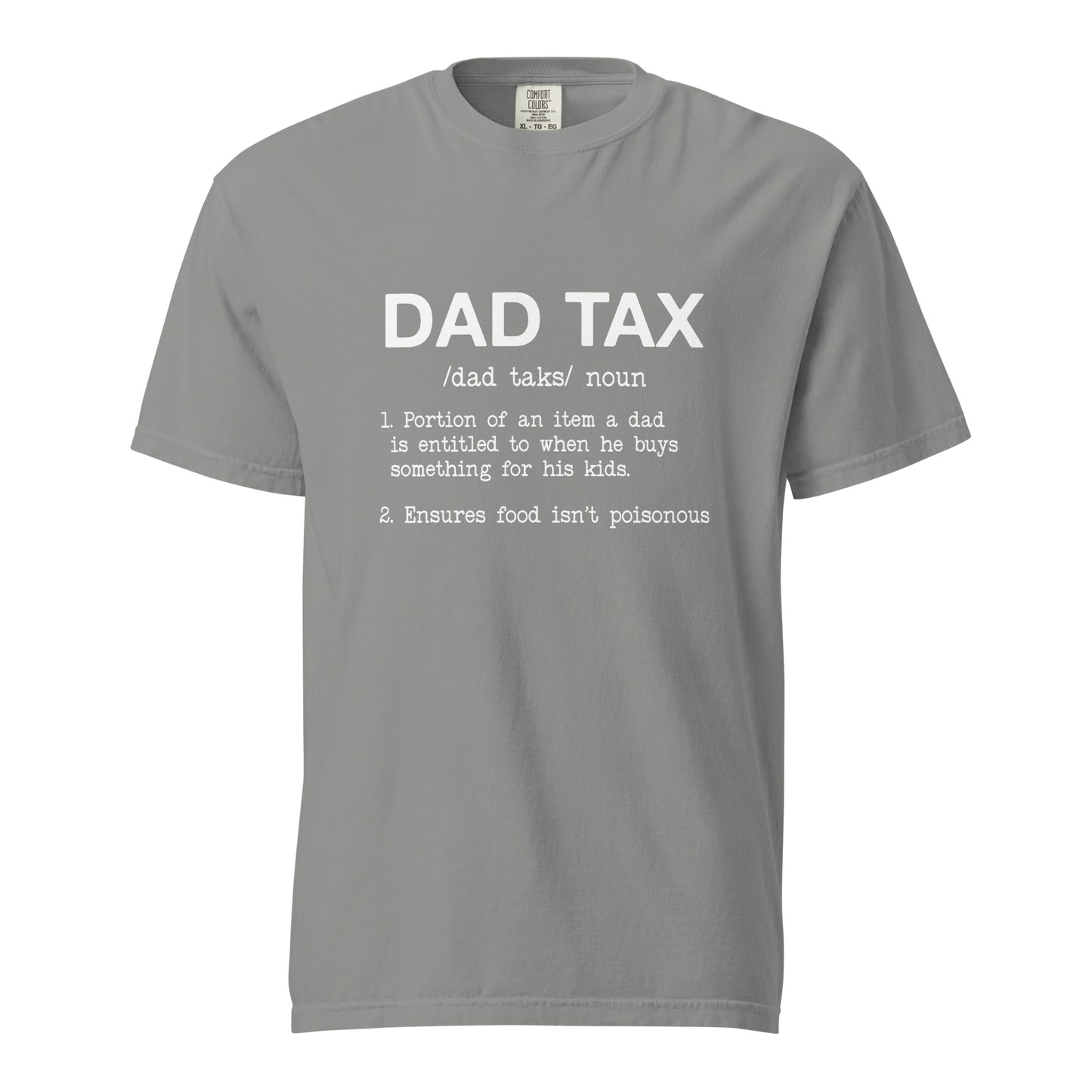 Dad Tax t-shirt